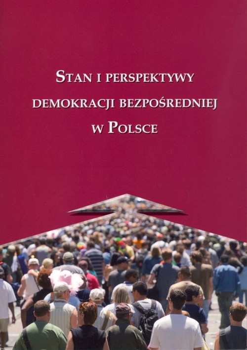 Stan i perspektywy demokracji bezpośrednniej