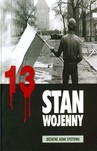 Stan wojenny. Ostatni atak systemu