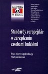 Standardy europejskie w zarządzaniu zasobami ludzkimi