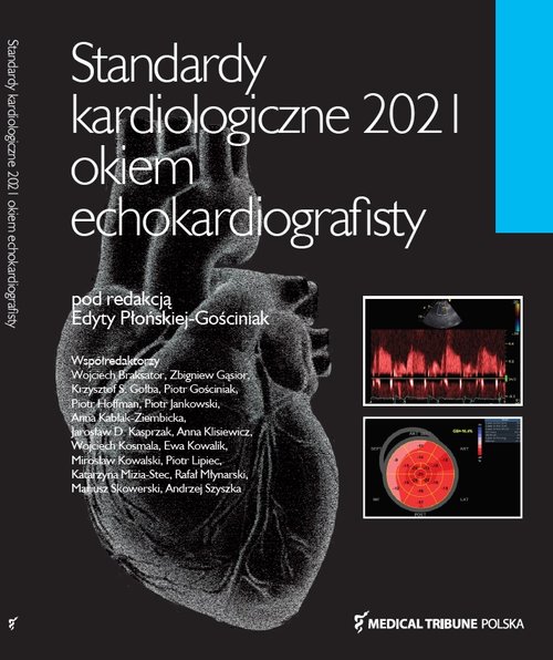 Standardy Kardiologiczne Okiem Echokardiografisty 2021
