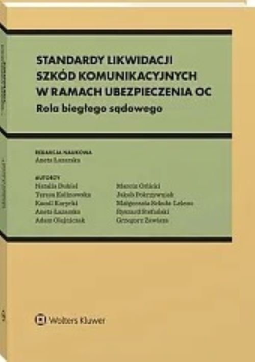 Standardy likwidacji szkód komunikacyjnych w ramach ubezpieczenia OC