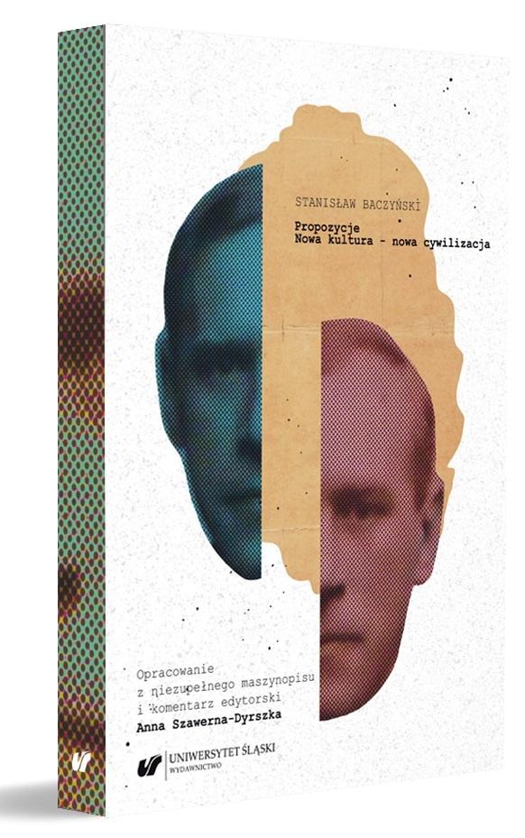 Stanisław Baczyński: Propozycje. Nowa kultura...