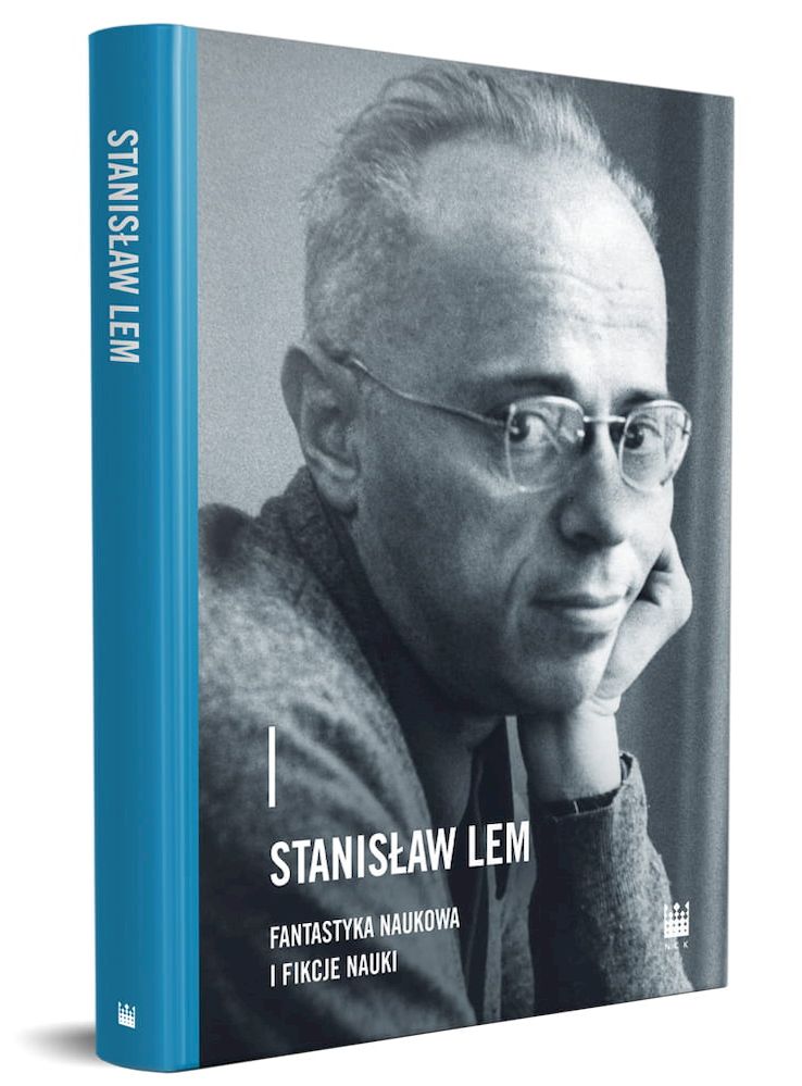 Stanisław Lem Fantastyka Naukowa i Fikcje Nauki