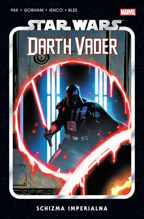 Star Wars Darth Vader. Schizma Imperialna. Tom 9