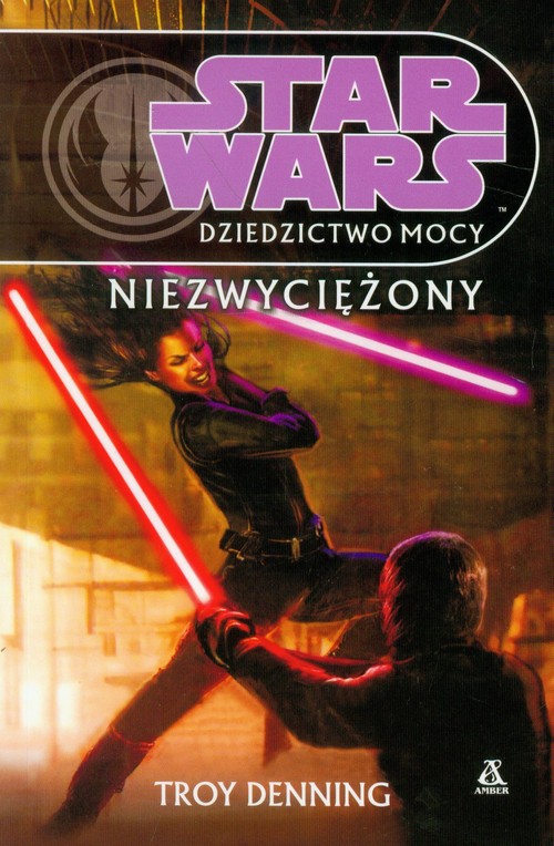 Star Wars Dziedzictwo Mocy Niezwyciężony