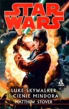 Star Wars Luke Skywalker i cienie Mindora