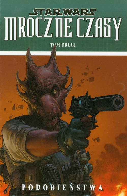 Star Wars. Mroczne Czasy. Podobieństwa - tom 2