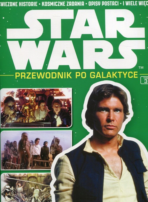 Star Wars Przewodnik po Galaktyce Tom 3/2016