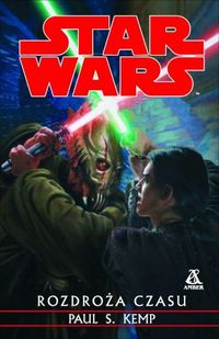 Star Wars Rozdroża czasu