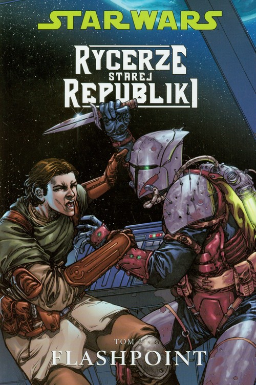 Star Wars. Rycerze Starej Republiki. Flashpoint - tom 2