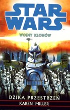 Star Wars Wojny klonów Dzika przestrzeń