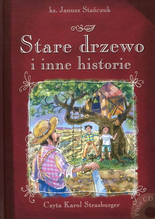 Stare drzewo i inne historie