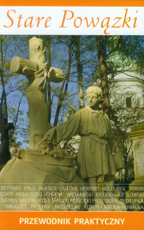 Stare Powązki - przewodnik praktyczny