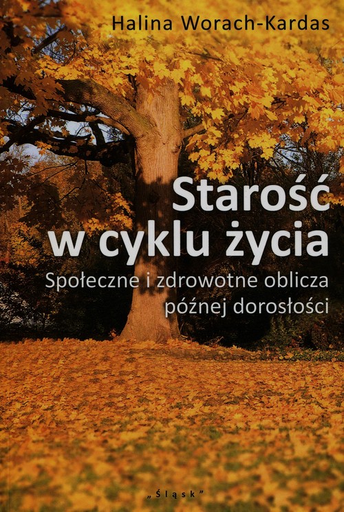 Starość w cyklu życia