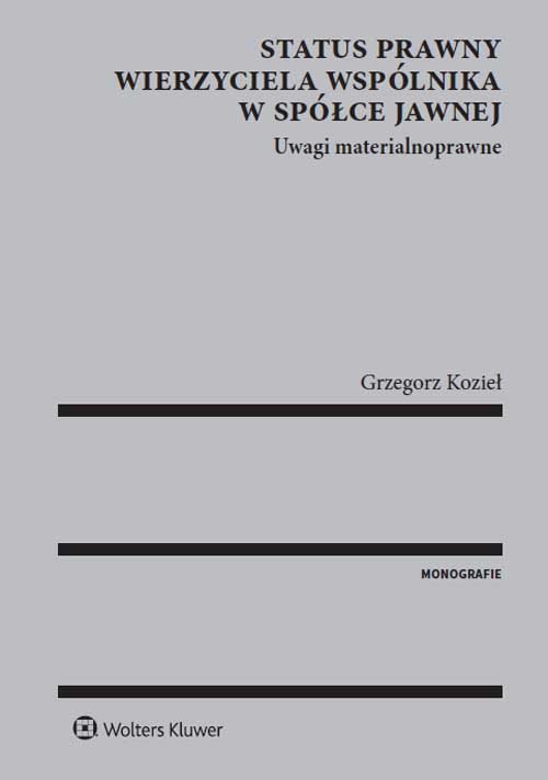 Status prawny wierzyciela wspólnika w spółce jawnej