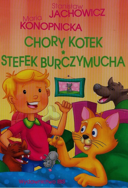 Stefek Burczymucha Chory kotek