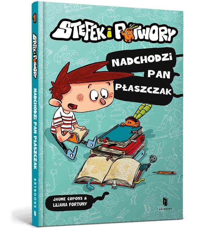 Stefek i potwory Nadchodzi Pan Płaszczak