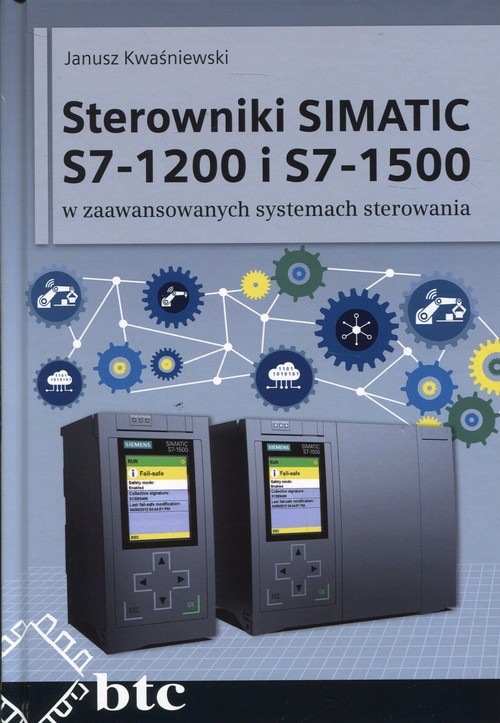Sterowniki SIMATIC S7-1200 i S7-1500 w zaawansowanych systemach sterowania