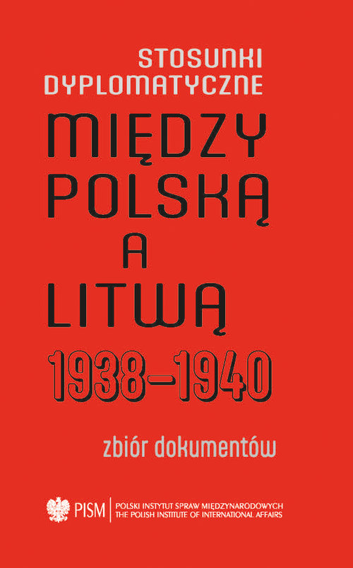 Stosunki dyplomatyczne między Polską a Litwą 1938-1940