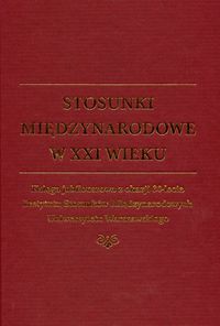 Stosunki międzynarodowe w XXI wieku