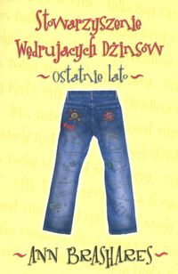 Stowarzyszenie Wędrujących Dżinsów Ostatnie lato