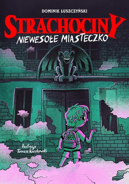 Strachociny Niewesołe miasteczko