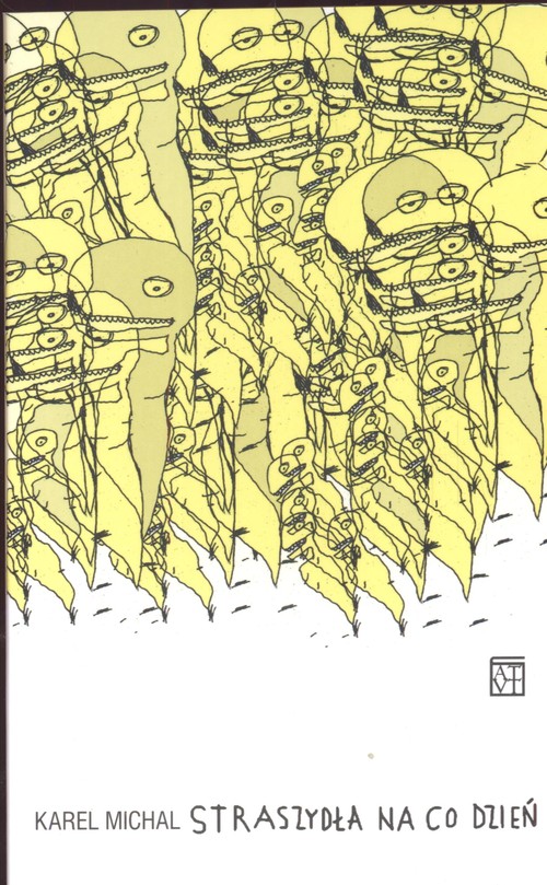 Straszydła Na Co Dzień