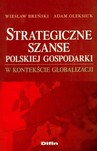 Strategiczne szanse polskiej gospodarki w kontekście globalizacji