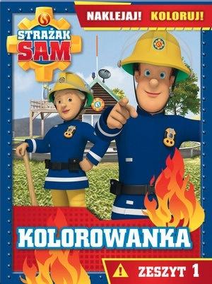 Strażak Sam Kolorowanka Naklejaj! Koloruj! Zeszyt 1