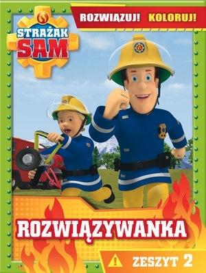 Strażak Sam Rozwiązywanka Rozwiązuj! Koloruj! Zeszyt 2