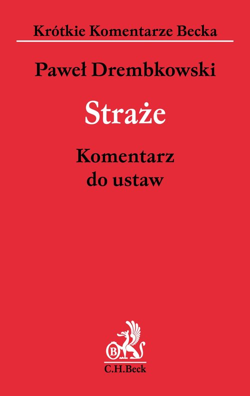 Straże Komentarz do ustaw