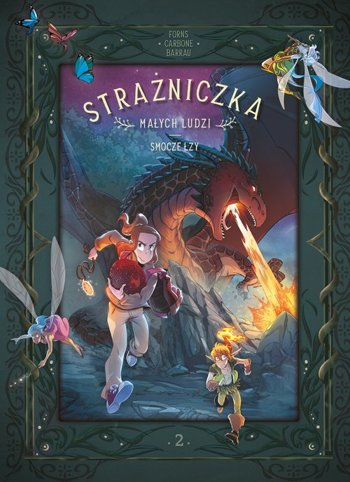 Strażniczka Małych Ludzi Smocze łzy Tom 2