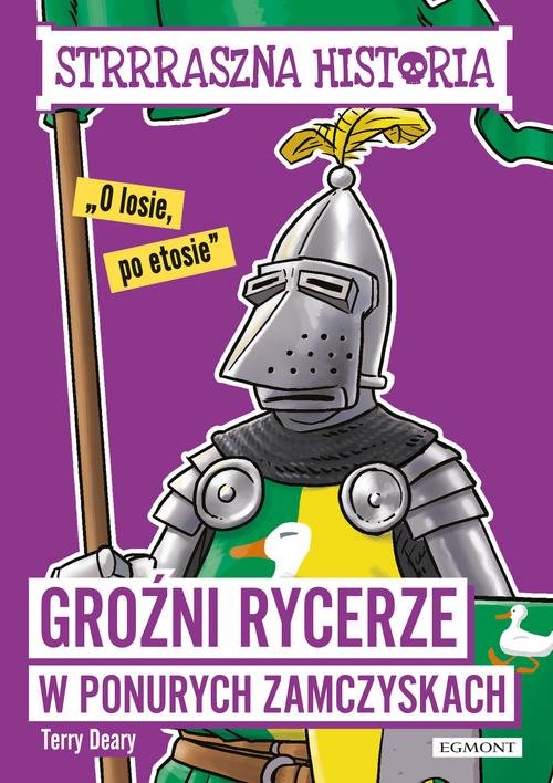 Strrraszna historia Groźni rycerze w ponurych zamczyskach