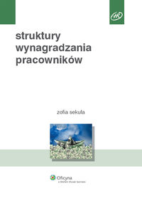 Struktury wynagradzania pracowników