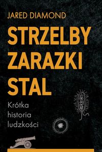 Strzelby zarazki i stal