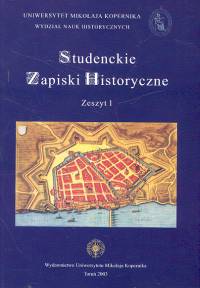 Studenckie zapiski historyczne zeszyt 1