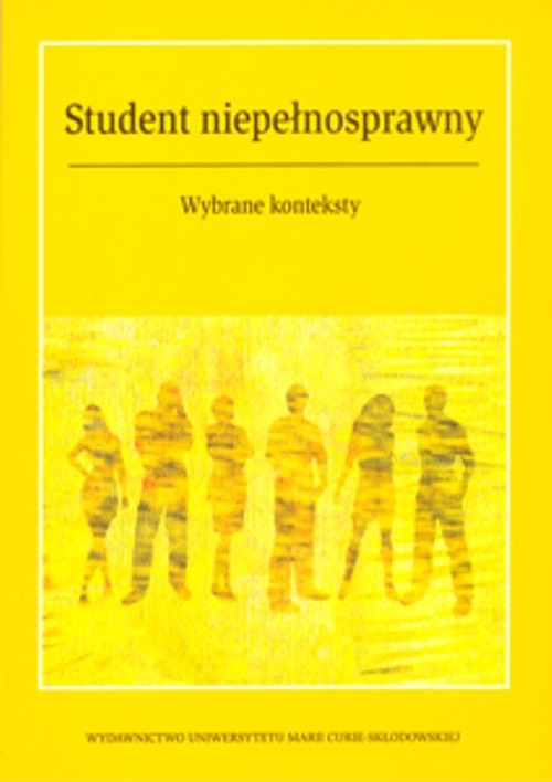 Student niepełnosprawny. Wybrane konteksty