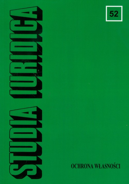 Studia Iuridica Tom 52 Ochrona własności