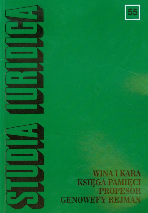 Studia Iuridica tom 55 Wina i kara