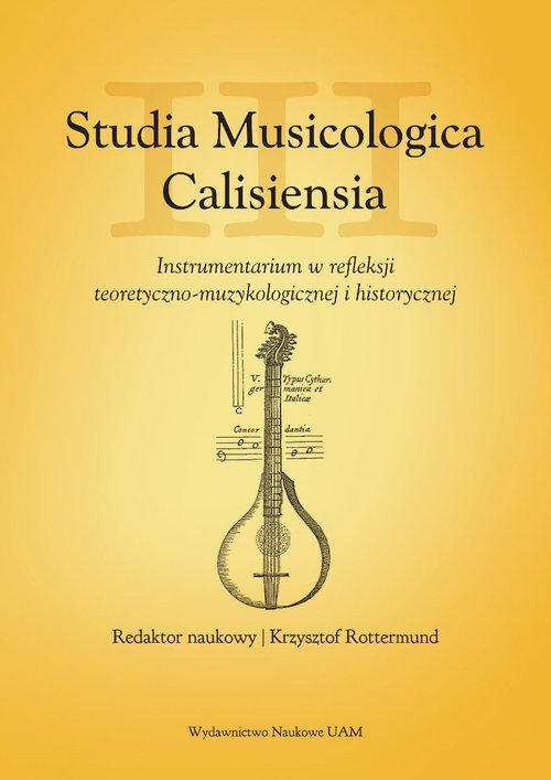 Studia Musicologica Calisiensia Tom 3