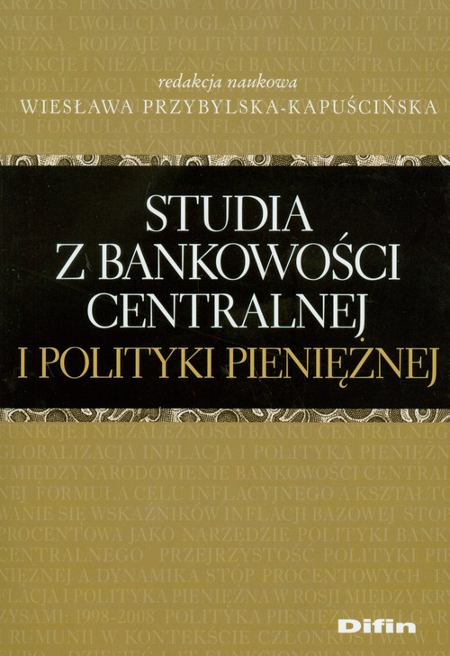 Studia z bankowości centralnej i polityki pieniężnej