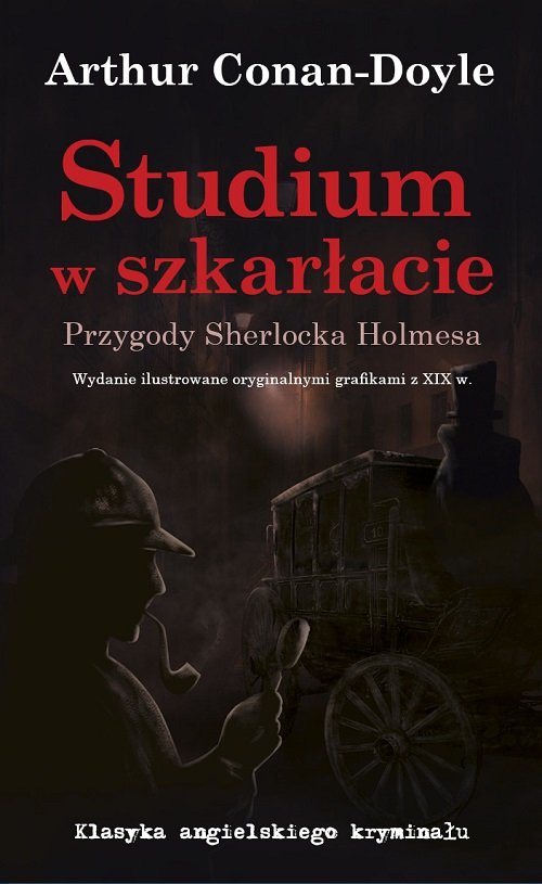 Studium w szkarłacie Przygody Sherlocka Holmesa
