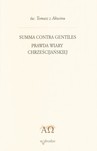 Summa contra gentiles. Tom 2. Prawda wiary chrześcijańskiej