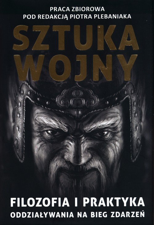 Sun Zi i jego Sztuka wojny.