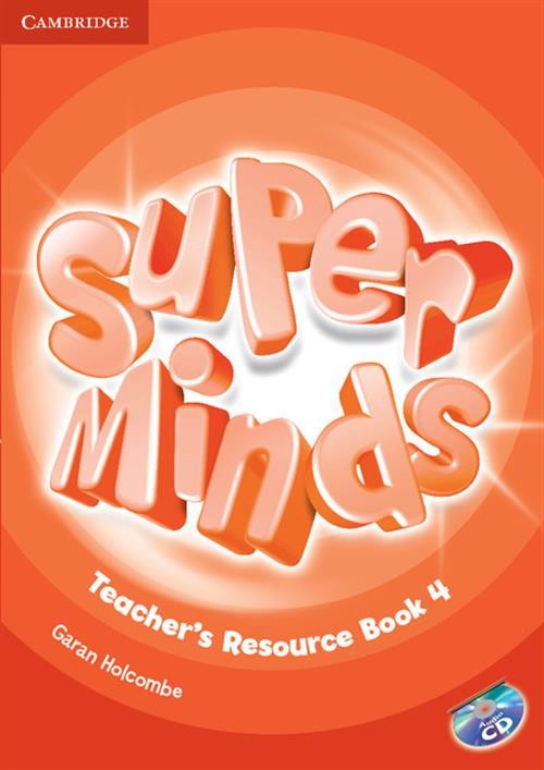 Super Minds 4 Teacher's Resource Book with CD