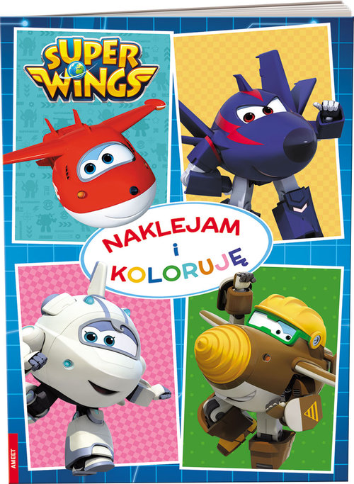 Super Wings Naklejam i koloruję