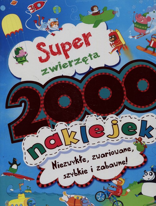 Super zwierzęta 2000 naklejek