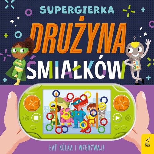 Supergierka Drużyna śmiałków