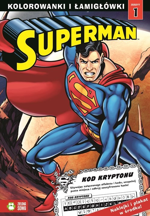 Superman. Kolorowanki i łamigłówki. Zeszyt 1