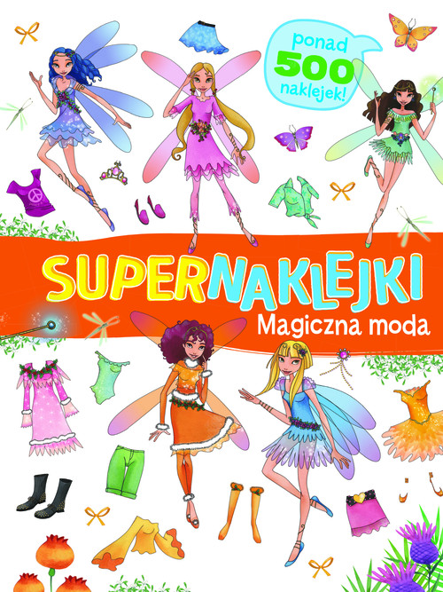 Supernaklejki Magiczna moda